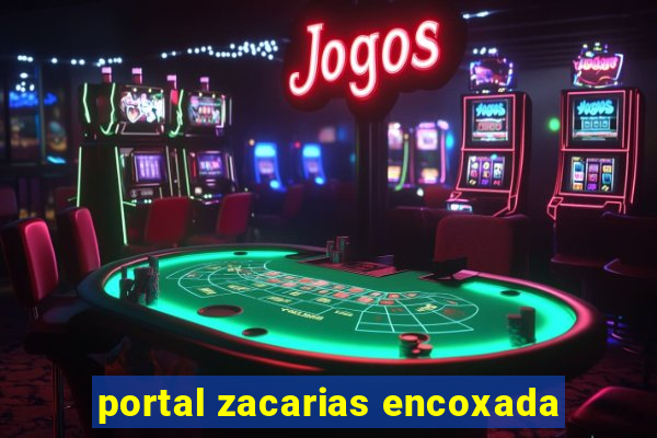 portal zacarias encoxada